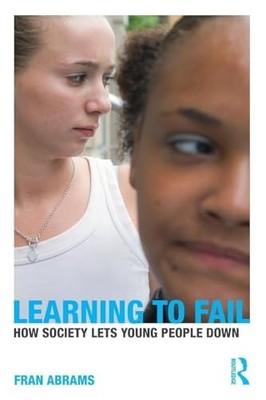 Learning to Fail: How Society Lets You..., Abrams, Fran