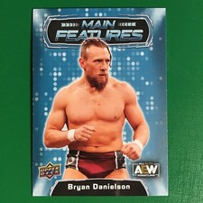 Bryan Danielson Main Features 2022 Upper Deck AEW Card # MF-19