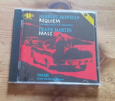 Herbert Howells Requiem Frank Martin Mass Vasari Backhouse 1994 United Recording