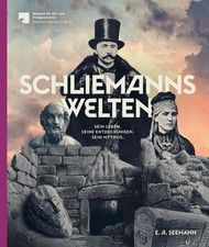 Schliemanns Welten | Matthias Wemhoff | Buch | 320 S. | Deutsch | 2022