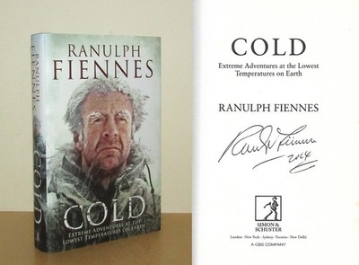 Ranulph Fiennes - Cold - Signed - 1st/6th (2013 First Edition DJ)