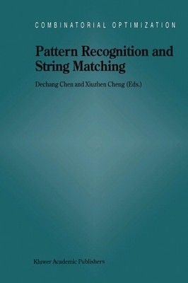 Pattern Recognition and String Matching - 9781461379522