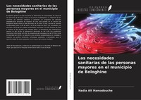 Nadia Ait Hamadouche | Las Necesidades Sanitarias De Las Personas Mayores En...