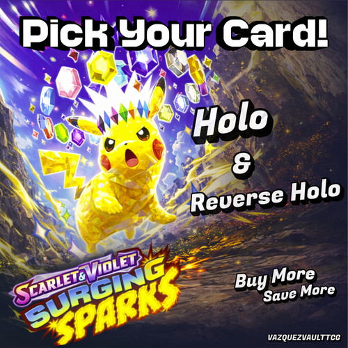 Pokemon Surging Sparks Reverse Holo/Holo Choose Your Card! Near Mint