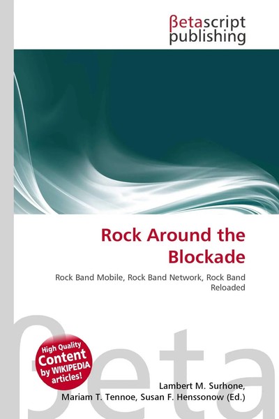 Lambert M. Surhone (U. A.) | Rock Around The Blockade | Taschenbuch | Englisch-image
