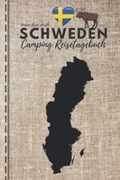 Camping Reisetagebuch Schweden 120 Seiten, A5, Hardcover, Reisejournal