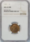 1921 Lincoln Wheat Small Cent MS 63 RB NGC 1C US COIN PENNY