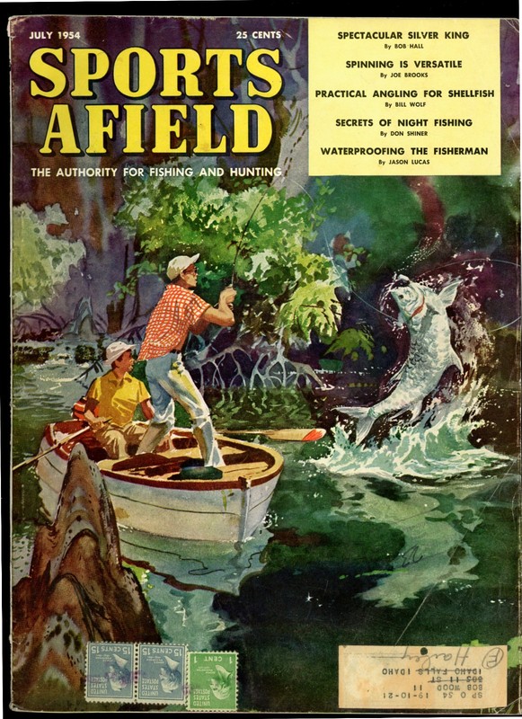 SPORTS AFIELD Magazine, July, 1954, ANGLING FOR SHELLFISH, NIGHT FISHING SECRETS