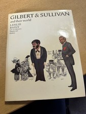 Gilbert and Sullivan and Their World (Pictorial Biography)-Lesli