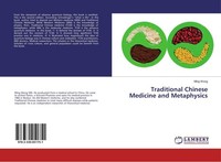 Traditional Chinese Medicine And Metaphysics Ming Wong