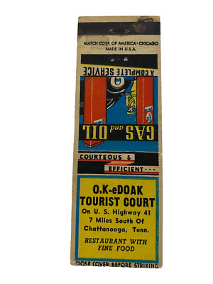 O.H-EDOAK TOURSIT COURT vintage matchbook matchcover CHATTANOOGA, TENNESSEE