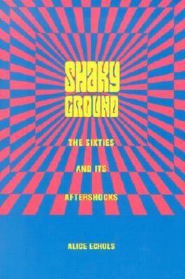Shaky Ground - 9780231106719, paperback, Alice Echols