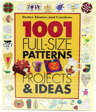1001 FULL SIZE PATTERNS PROJECTS AND IDEAS CRAFTING INSTRUCTIONS BHG NEW SEALED