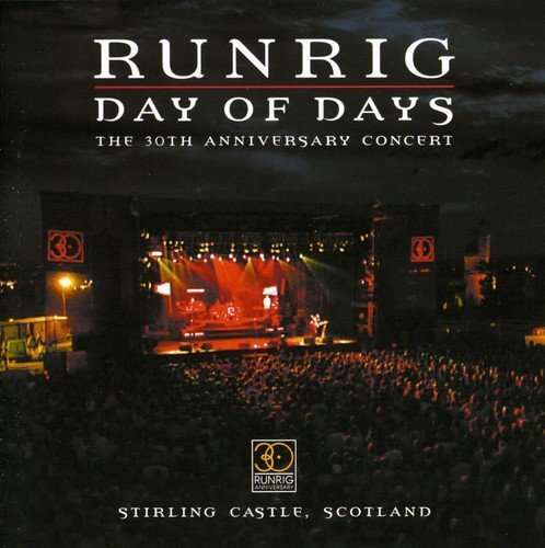 Runrig Day Of Days - The 30th Anniversary Concert (CD)