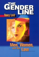 Gender Line : Men, Women, and the Law, Hardco...