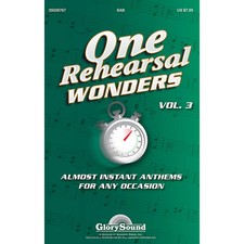 One Rehearsal Wonders - Vol 3 Almost Instant Anthems SAB by J. Paul Williams