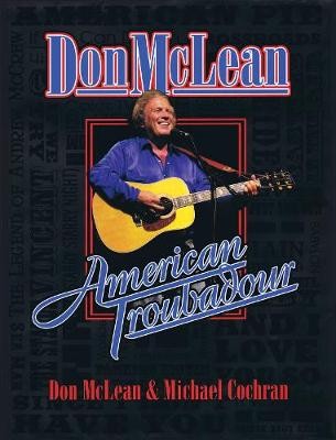 Don McLean: American Troubadour, Don McLean,  Hard