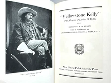 Yellowstone Kelly The Memoirs of Luther S. Kelly 1926 Hardcover