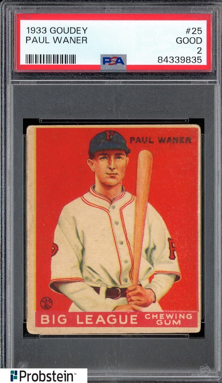 1933 Goudey #25 Paul Waner Pittsburgh Pirates PSA 2 GOOD