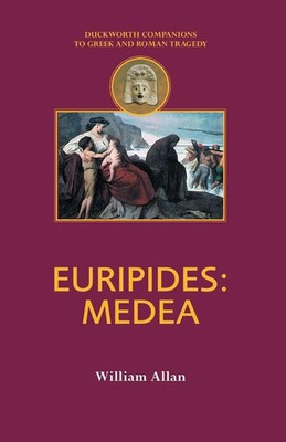 William Allan | Euripides | Taschenbuch | Englisch (2013) | Medea