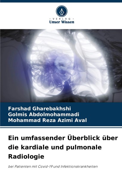 Ein Umfassender ÜBerblick üBer Die Kardiale Und Pulmonale Radiologie Taschenbuch-image