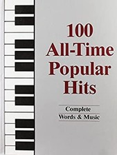 One-Hundred All-Time Popular Hits Paperback