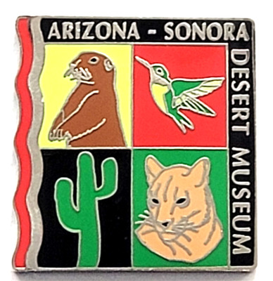 Arizona Sonora Desert Museum Tucson Prairie Dog Hummingbird Saguaro Bobcat Pin