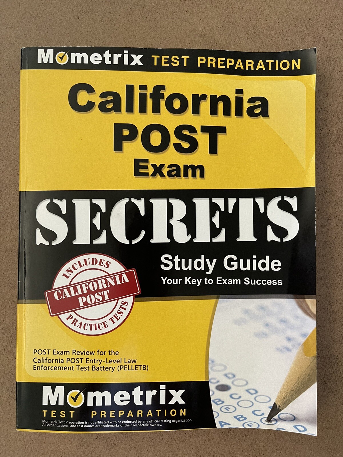 California POST Exam Secrets Study Guide POST Exam Review for the