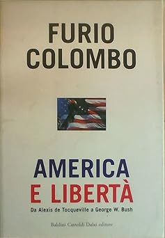 Amerika und Freiheit 1/2. Von Alexis de Tocqueville bis George W. Bush [Paperbac
