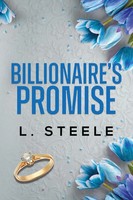 Billionaire's Promise A Forbidden Billionaire Romance L. Steele Taschenbuch 2025