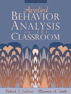Applied Behavior Analysis in the Classroom (2nd Edition) - Paperback - GOOD