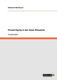 Private Equity in der Asset Allocation von Oberhauser, S... | Buch | Zustand gut