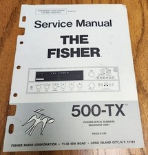 Fisher 500-TX  800T Receiver Service Manual - Original