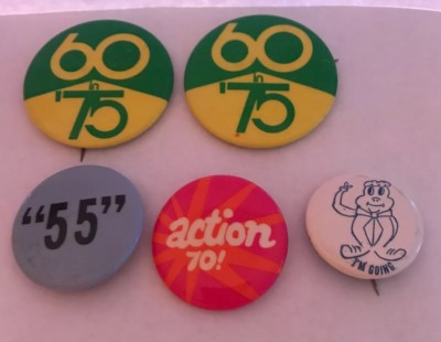 Lot Of 5 Vintage Pinbacks/Buttons 60 In  75, Action 70, 55, I m Going Frog