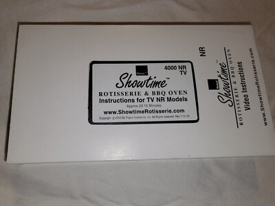 Showtime Rotisserie & BBQ Oven - .Instructions For TV Nr Models 4000