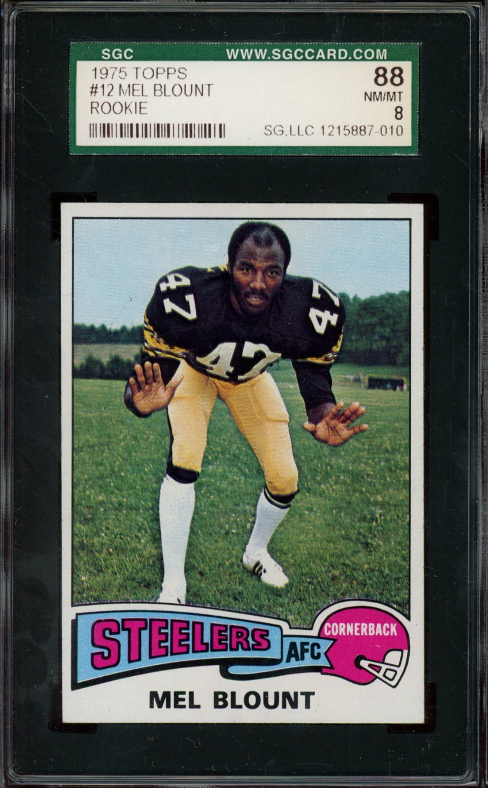 1975 TOPPS #12 MEL BLOUNT SGC 8 STEELERS RC HOF [010]