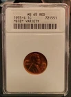 BIE 1955-S Lincoln Wheat Penny MS66 RED ANACS  BIE  Variety Old soapbox holder