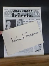 Susquehanna Reflector Vol 10 No 7 1956 July Commend Foreman Kennedy for Averting