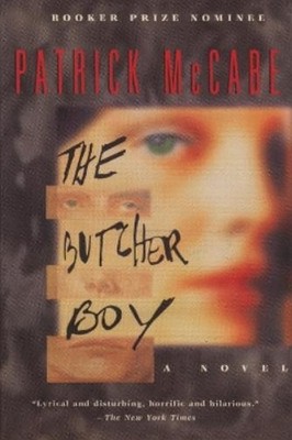 Patrick McCabe The Butcher Boy (Taschenbuch)