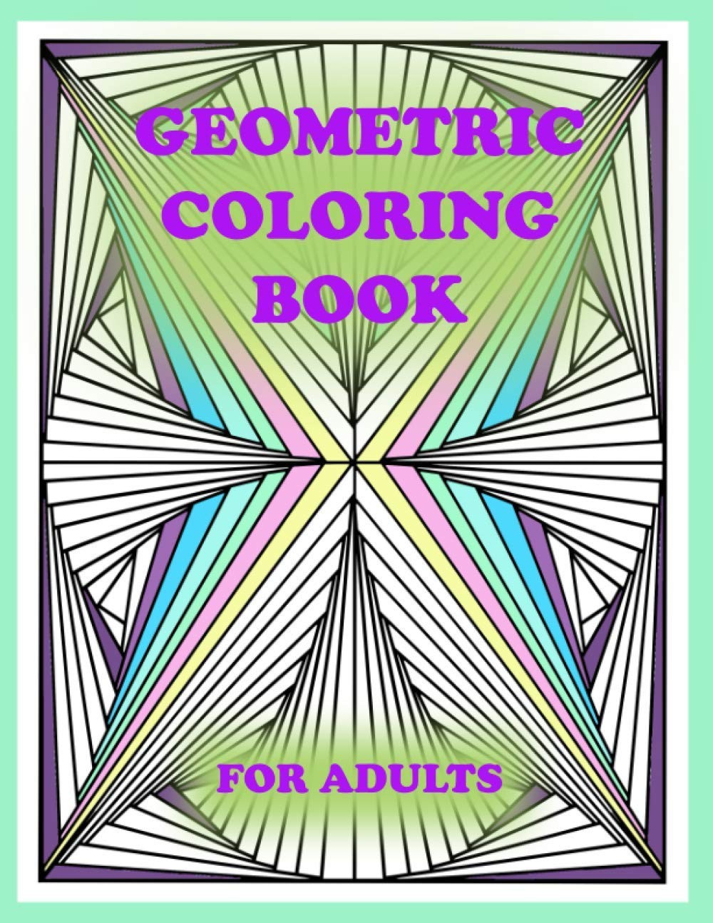 geometric coloring book for adults: 100 pages of geometric shapes for coloring and creativity, You will definitely like it - Image 2