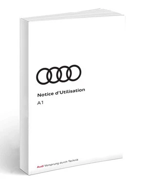 Audi A1 9 versions 2023 - 2026 Notice d’Utilisation Français