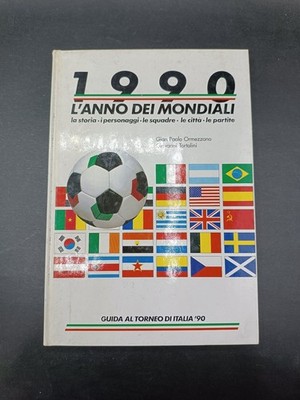 1990 book the year of the world championship Gian Paolo Ormezzano Giovanni Torlini