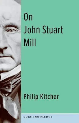 On John Stuart Mill | Philip Kitcher | Englisch | Taschenbuch | 2023
