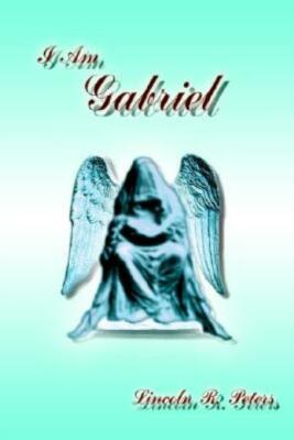 I Am Gabriel