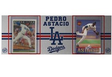 PLACA DE ALUMINIO DELGADO LOS ANGELES DODGERS PEDRO ASTACIO TARJETAS # 367 Y 81
