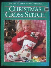 CHRISTMAS CROSS-STITCH Better Homes and Gardens Staff HC 80 Pgs 1987   570:B-9