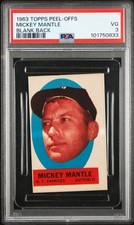 MICKEY MANTLE 1963 TOPPS PEEL OFFS PSA 3 ! *JUST GRADED ! *BLANK BACK VARIATION