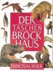 (Brockhaus) Der Taschen Brockhaus, Kt, Bd.3, Dinosau... | Buch | Zustand wie neu