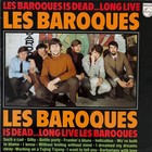 BAROQUES-is dead ... long live LP (60's NL Beat Mod Garage)