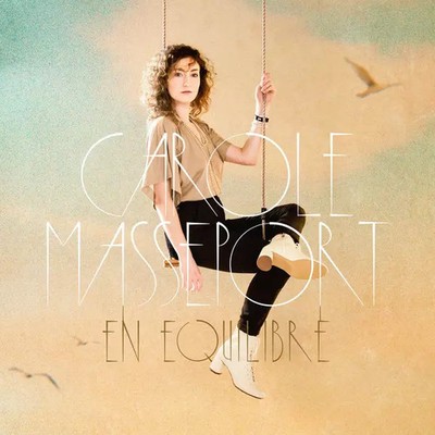 En Equilibre, Carole Masseport